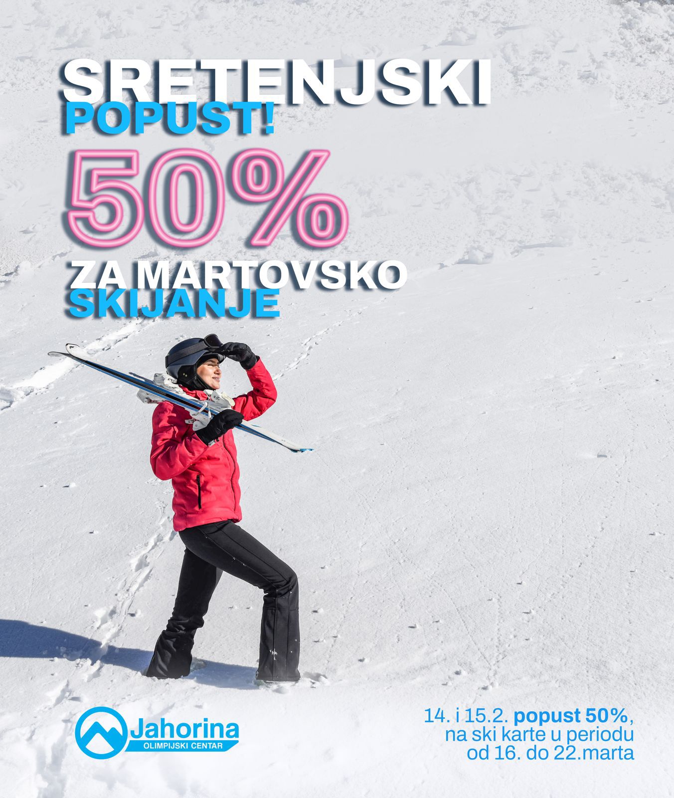 SRETENJSKI POPUST 50% NA JAHORINI ZA SKIJANJE U MARTU