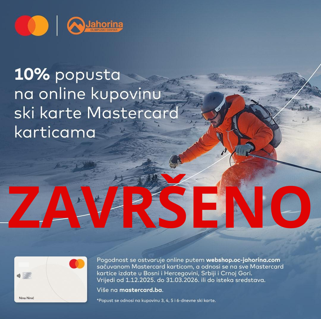 OBAVJEŠTENJE: MASTERCARD AKCIJA JE ZAVRŠENA!